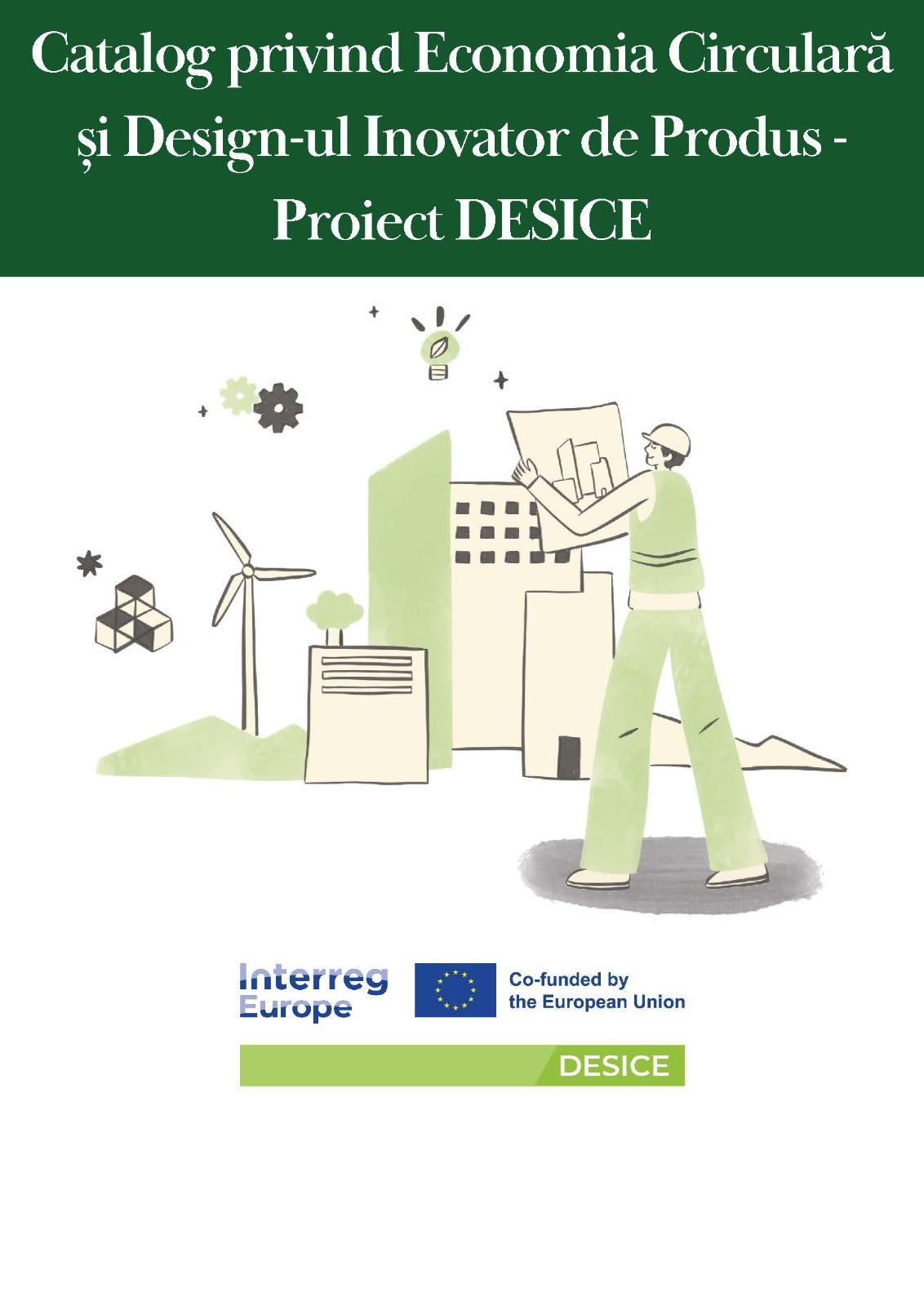 ADR Sud-Muntenia lansează Catalogul privind Economia Circulară și Design-ul Inovator de Produs, realizat în cadrul proiectului DESICE