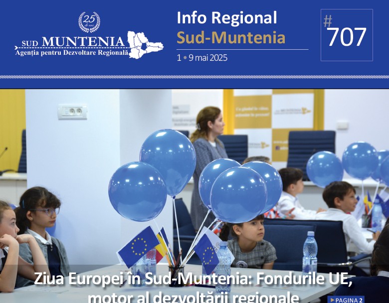 A apărut buletinul informativ Info Regional Sud-Muntenia nr. 707