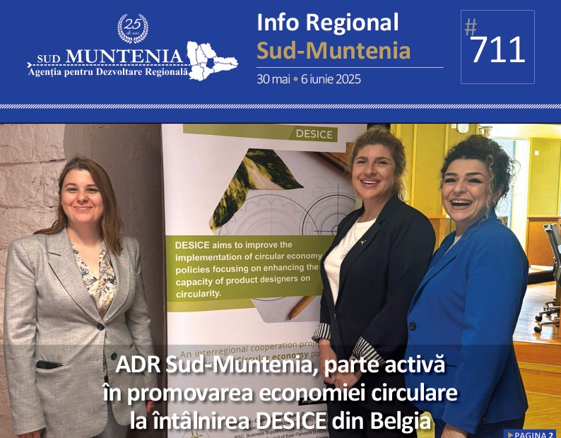 A apărut buletinul informativ Info Regional Sud-Muntenia nr. 711