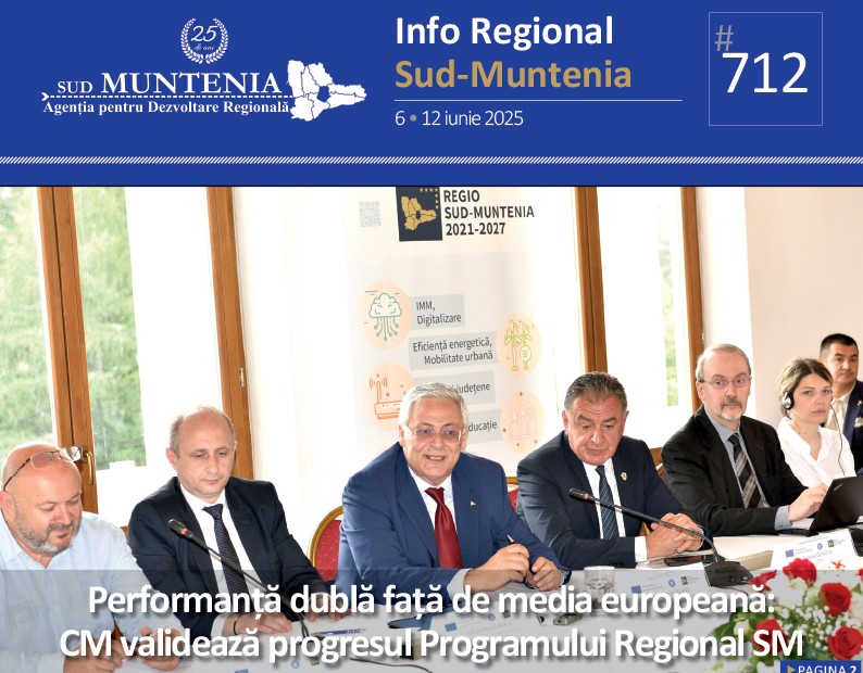 A apărut buletinul informativ Info Regional Sud-Muntenia nr. 712