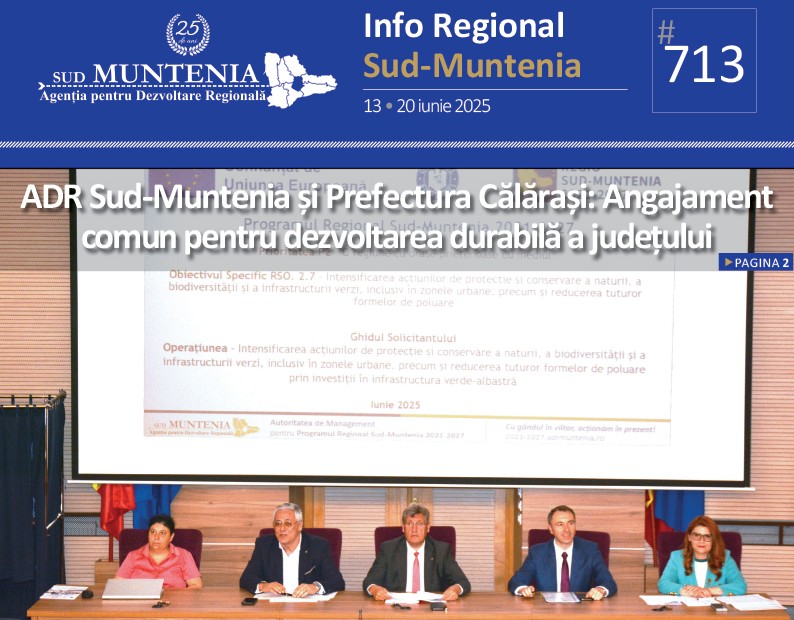 A apărut buletinul informativ Info Regional Sud-Muntenia nr. 713