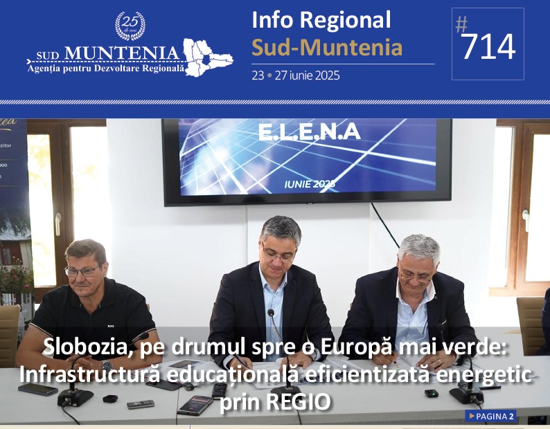 A apărut buletinul informativ Info Regional Sud-Muntenia nr. 714